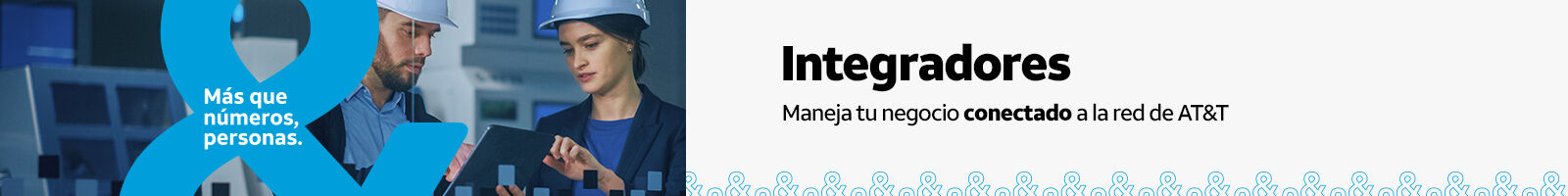 Integradores Maneja tu negocio conectado a la red de AT&T