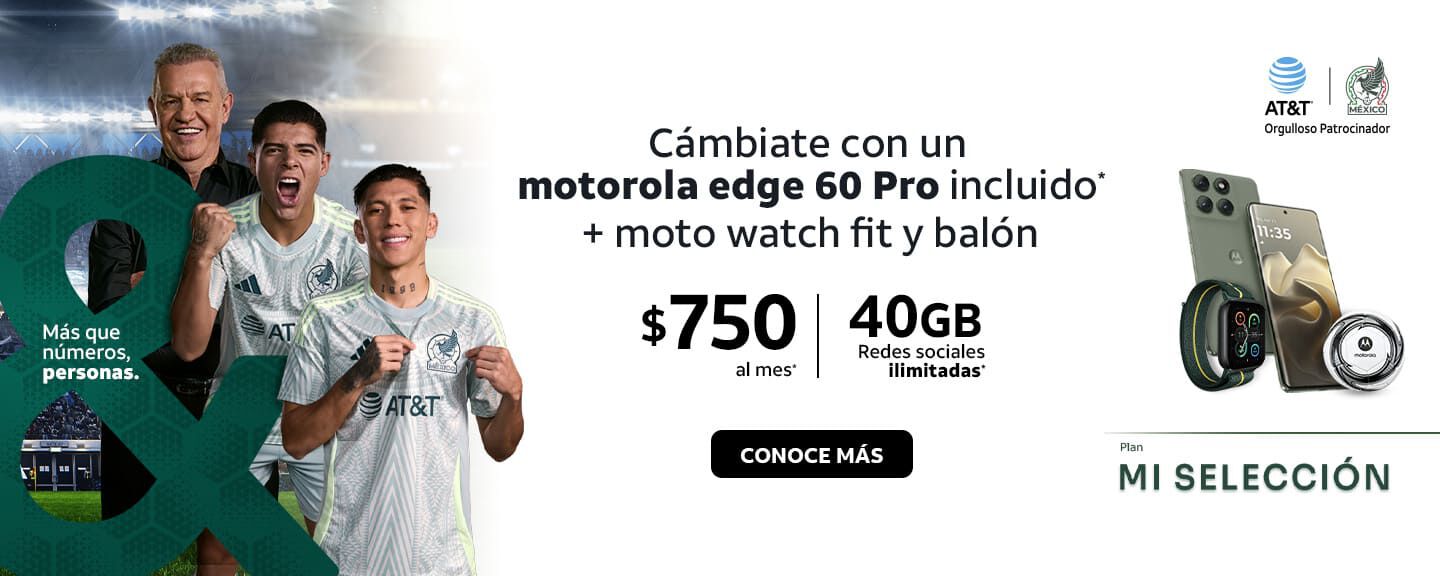 Cámbiate con un motorola edge 60 Pro incluido* + moto watch fit y balón $750 al mes' 40GB Redes sociales ilimitadas*